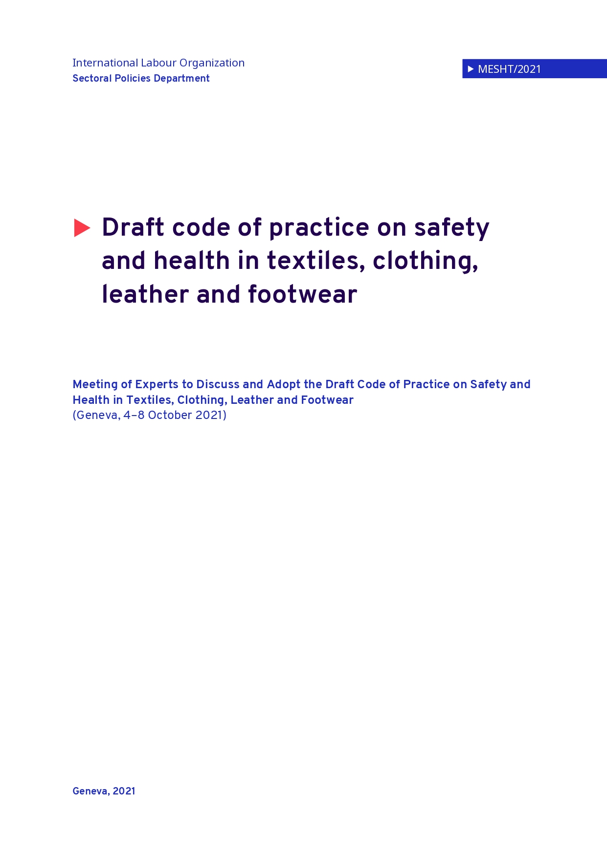 ILO adopts code of practice on safety and health in textiles, clothing